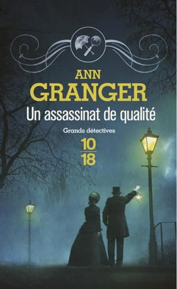 Un assassinat de qualité (Lizzie Martin, #3) by Ann Granger cover