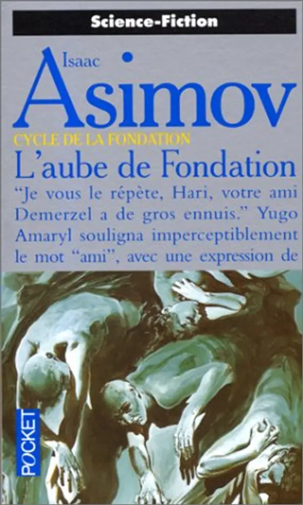 L'Aube de Fondation by Isaac Asimov cover