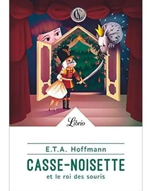 Casse-Noisette et le roi des souris by E.T.A. Hoffmann cover