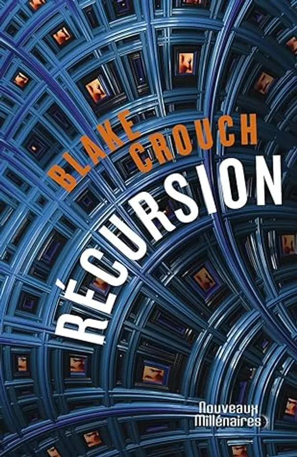 Récursion by Blake Crouch cover