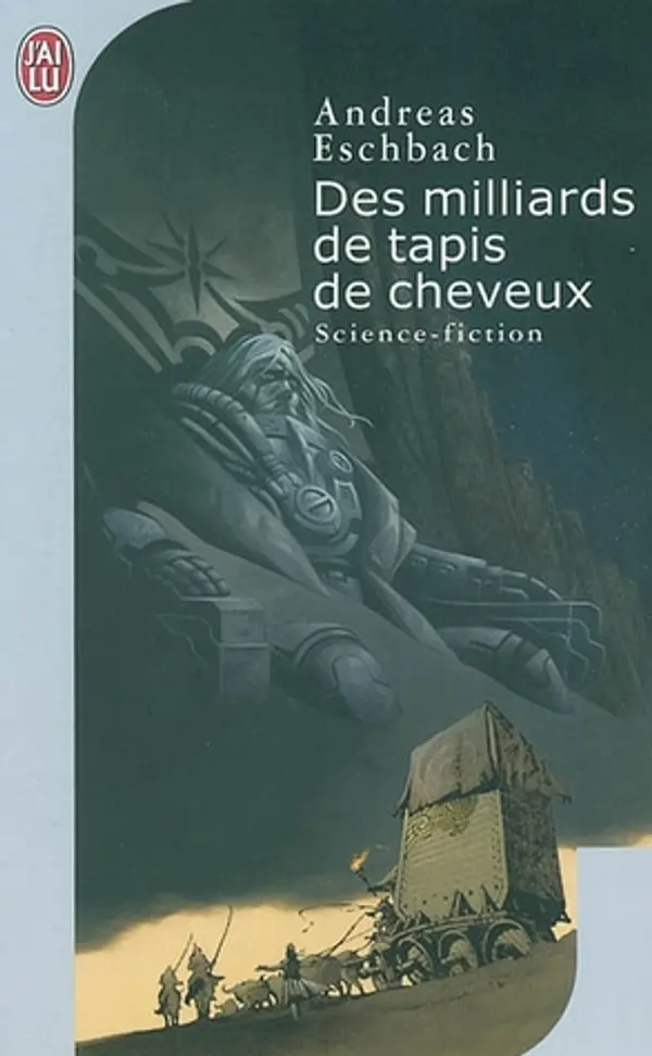 Des milliards de tapis de cheveux by Andreas Eschbach cover