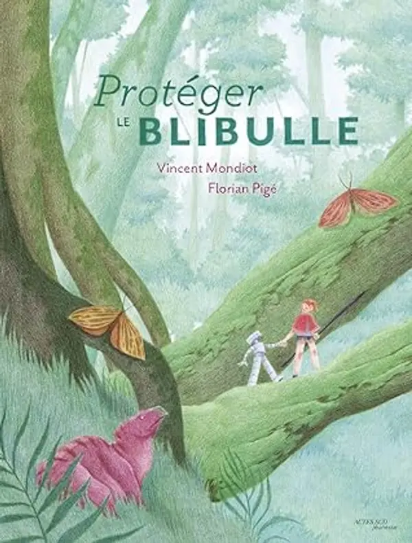 Protéger le blibulle by Vincent Mondiot cover