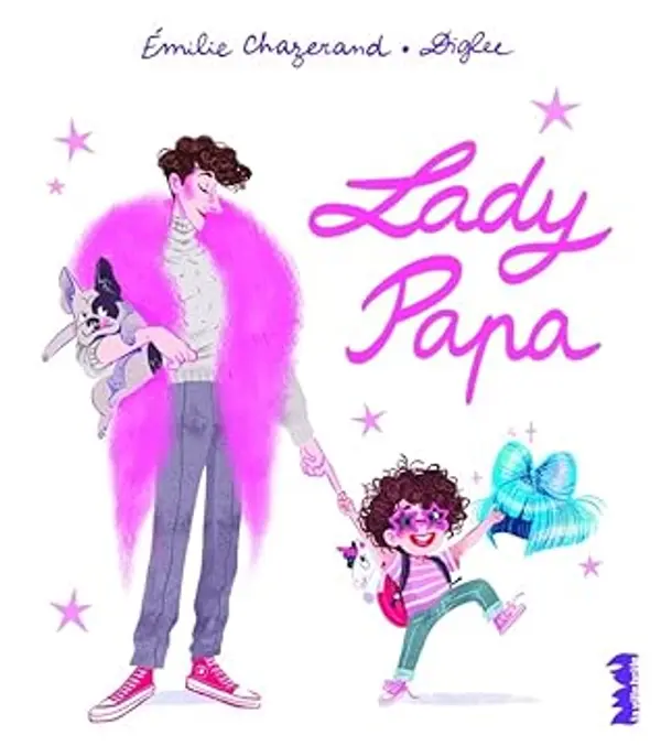 Lady Papa by Émilie Chazerand cover