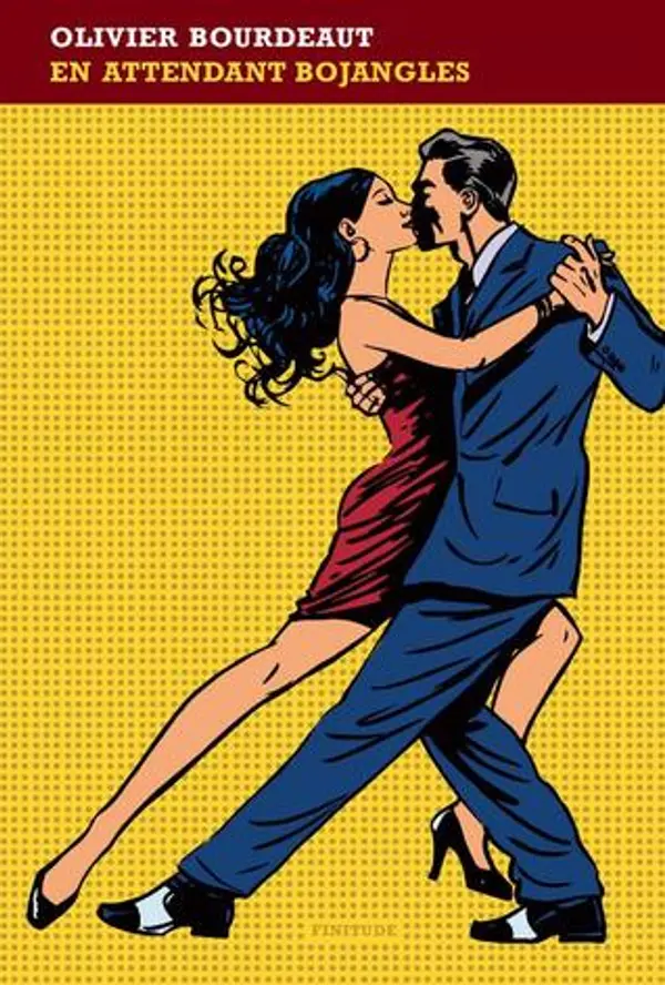 En attendant Bojangles by Olivier Bourdeaut cover