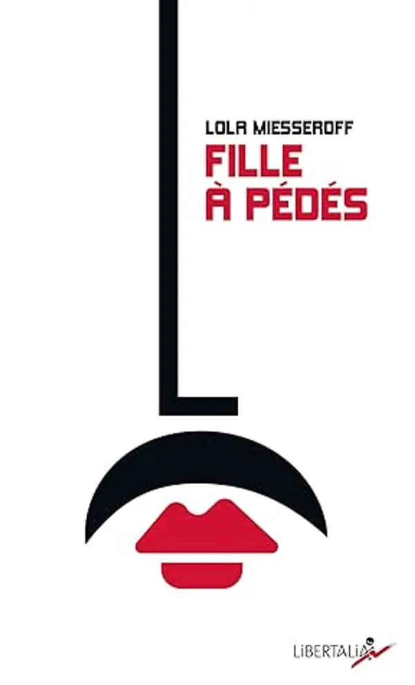 fille à pédés by Lola Miesseroff cover