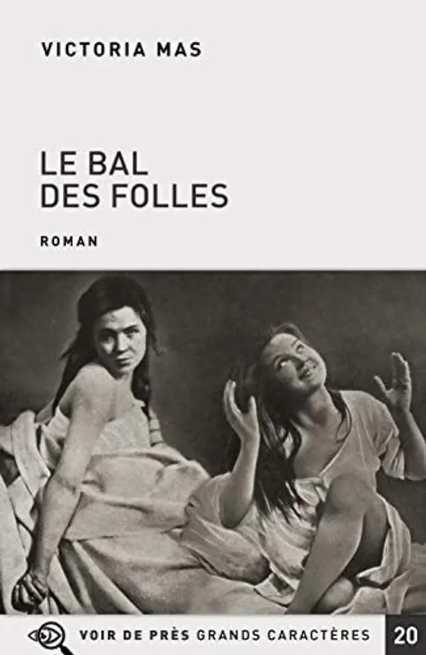 LE BAL DES FOLLES by VICTORIA MAS cover