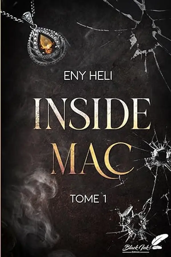 Inside Mac: Tome 1 (French Edition) by ENY HELI cover
