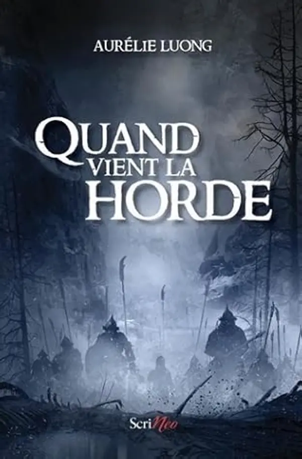 Quand vient la horde by Aurélie Luong cover