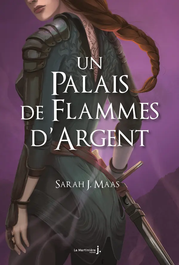 Un Palais de flammes d'argent (Un palais d'épines et de roses #4) by Sarah J. Maas cover