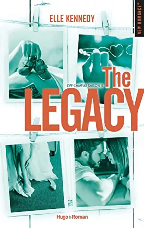 The legacy (Off-campus, #5) (French Edition) by Elle Kennedy cover