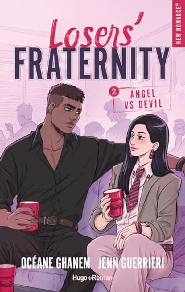 Losers' Fraternity - Tome 02: Angel VS Devil by Océane Ghanem cover