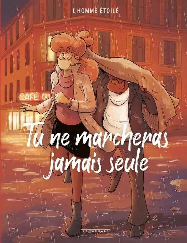 Tu ne marcheras jamais seule by L'homme étoilé cover