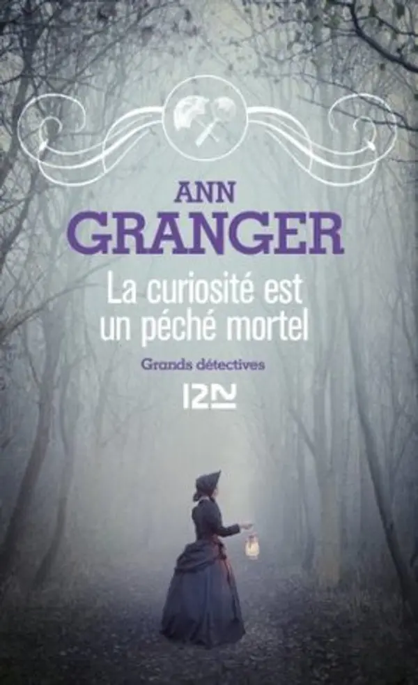 La curiosité est un péché mortel by Ann Granger cover