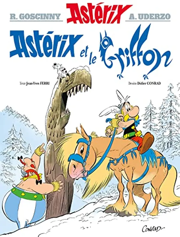 Astérix - Astérix et le Griffon - n°39 (French Edition) by René Goscinny, Albert Uderzo, Didier Conrad, Jean-Yves Ferri cover