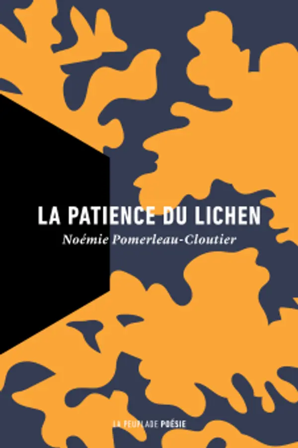 La patience du lichen by Noémie Pomerleau-Cloutier cover