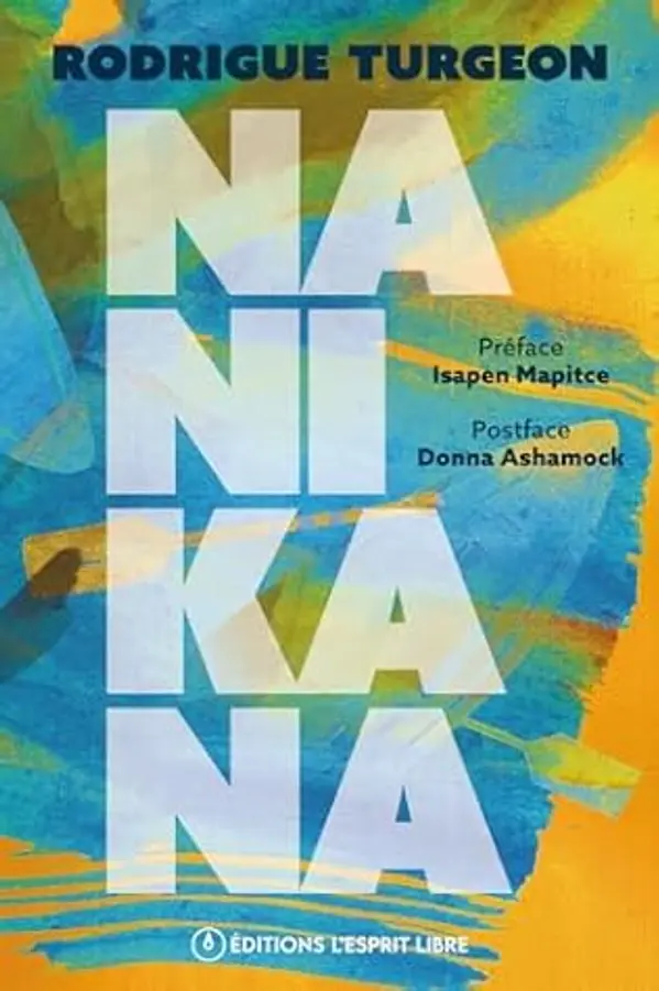 Nanikana by Rodrigue Turgeon cover