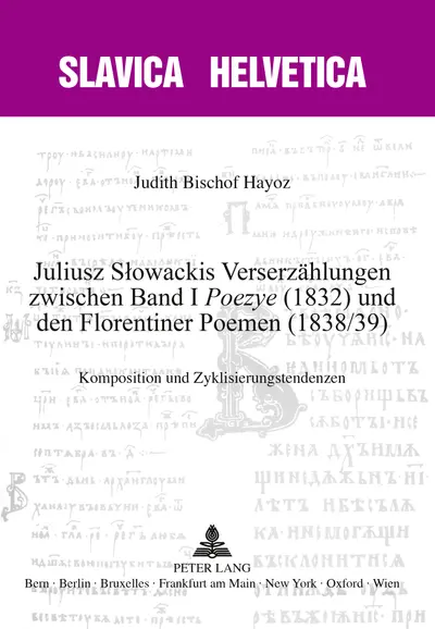 Juliusz Słowackis Verserzaehlungen zwischen Band I «Poezye» (1832) und den Florentiner Poemen (1838/39) book cover
