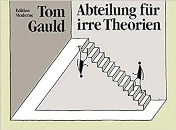 Abteilung für irre Theorien by Tom Gauld cover