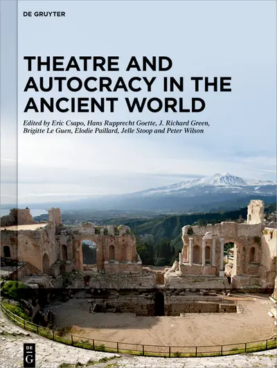 Theatre and Autocracy in the Ancient World book cover