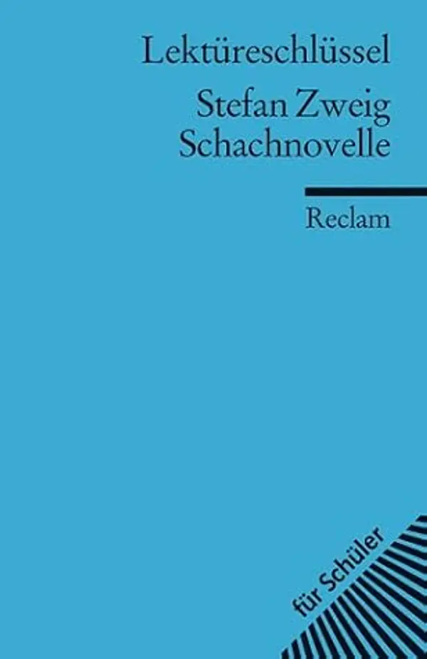 Stefan Zweig: Schachnovelle. Lektüreschlüssel für Schüler by Martin Neubauer cover