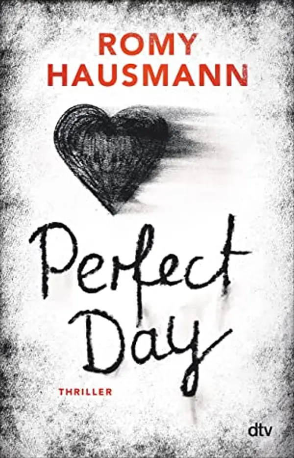 Perfect Day by Romy Hausmann cover