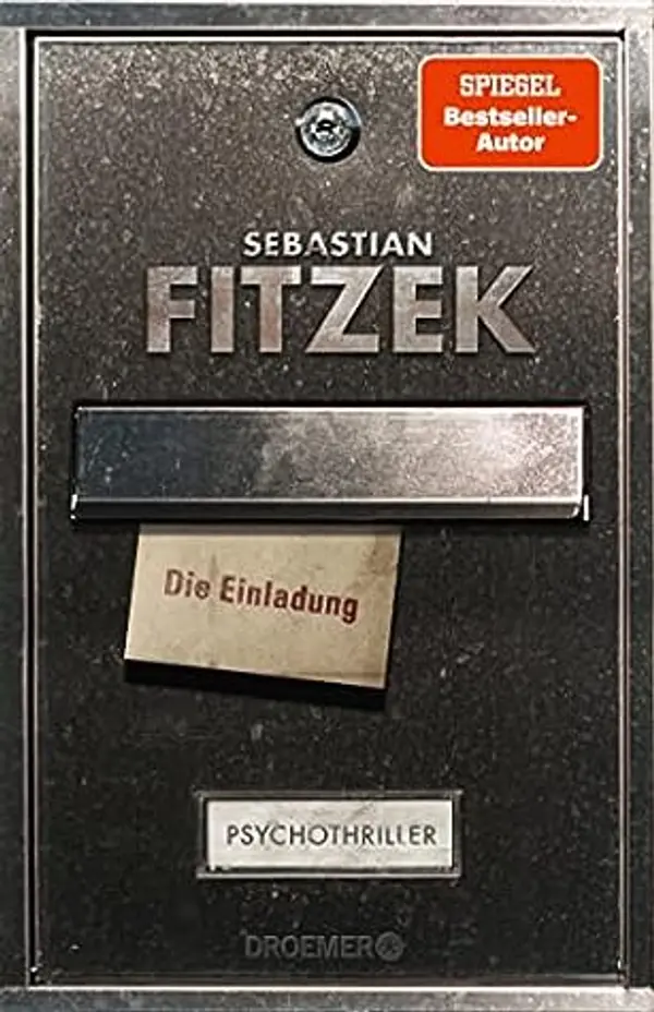 Die Einladung: Psychothriller (German Edition) by Sebastian Fitzek cover