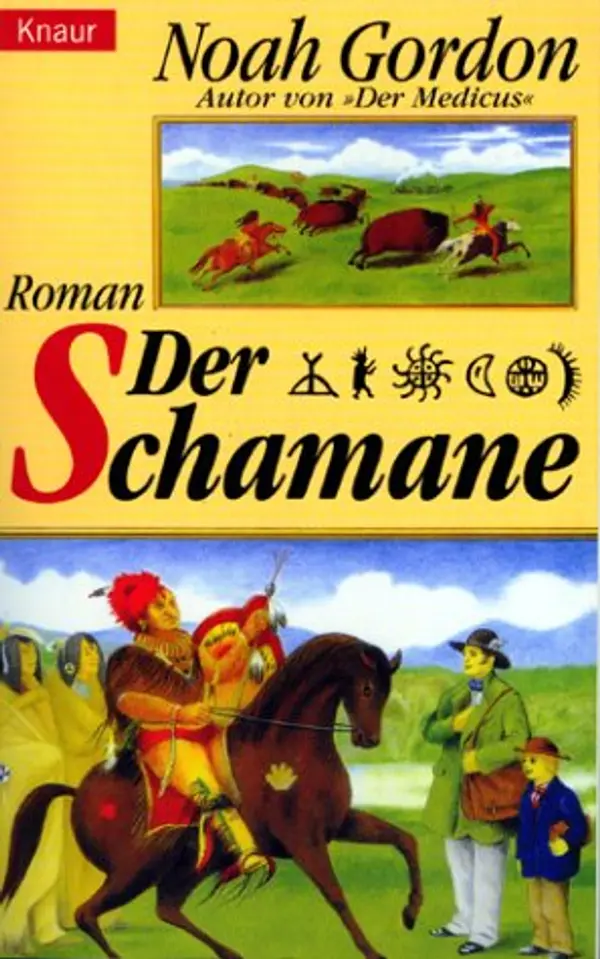Der Schamane (Cole-Trilogie, #2) by Gordon Noah cover