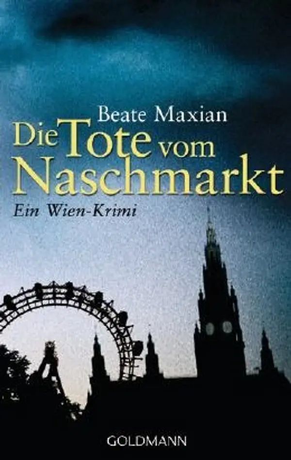Die Tote vom Naschmarkt (Sarah Pauli, #2) by Beate Maxian cover