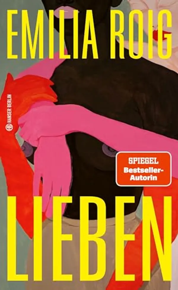 Lieben (Hanser Berlin LEBEN) (German Edition) by Emilia Roig cover