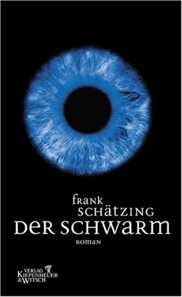 Der Schwarm by Frank Schätzing cover