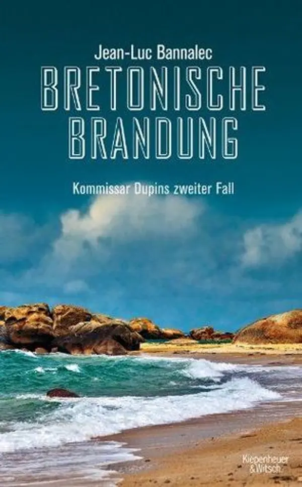 Bretonische Brandung (Kommissar Dupin, #2) by Jean-Luc Bannalec cover