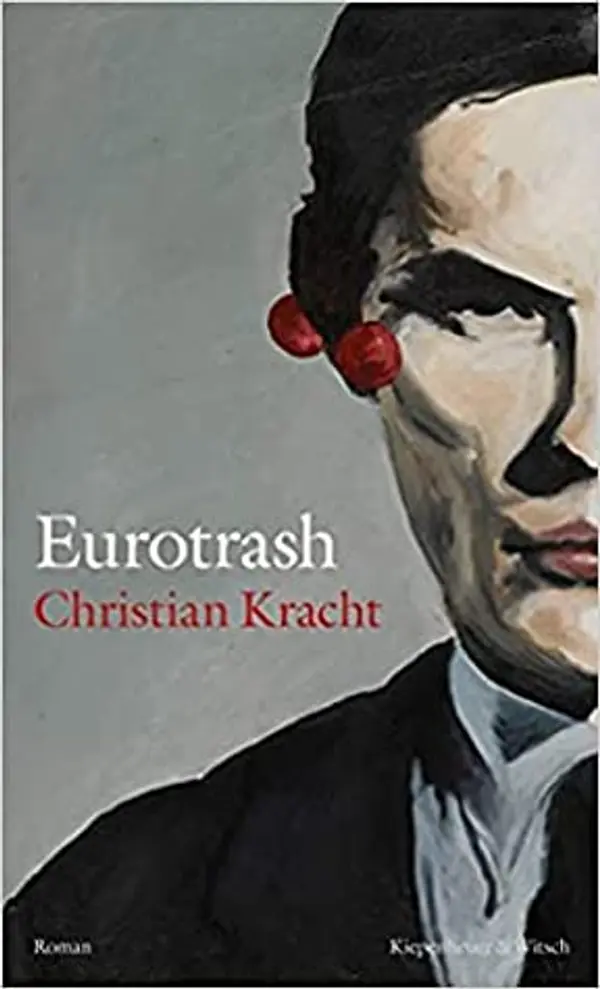 Eurotrash by Christian Kracht cover