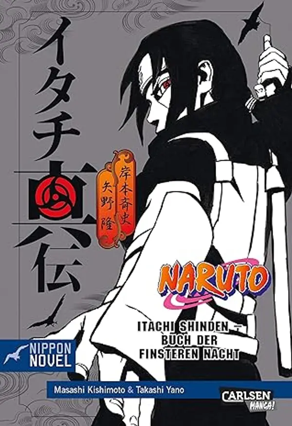 Naruto Itachi Shinden - Buch der finsteren Nacht (Nippon Novel) by Masashi Kishimoto cover