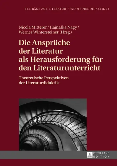 Die Ansprueche der Literatur als Herausforderung fuer den Literaturunterricht book cover