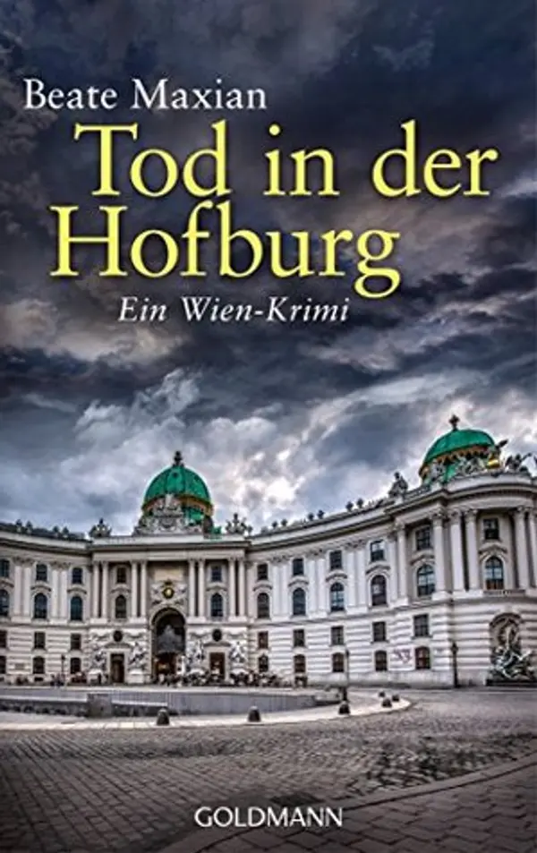 Tod in der Hofburg (Sarah Pauli, #5) by Beate Maxian cover