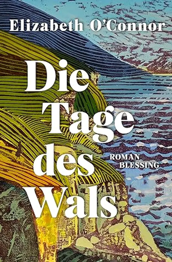 Die Tage des Wals by Elizabeth  O'Connor cover