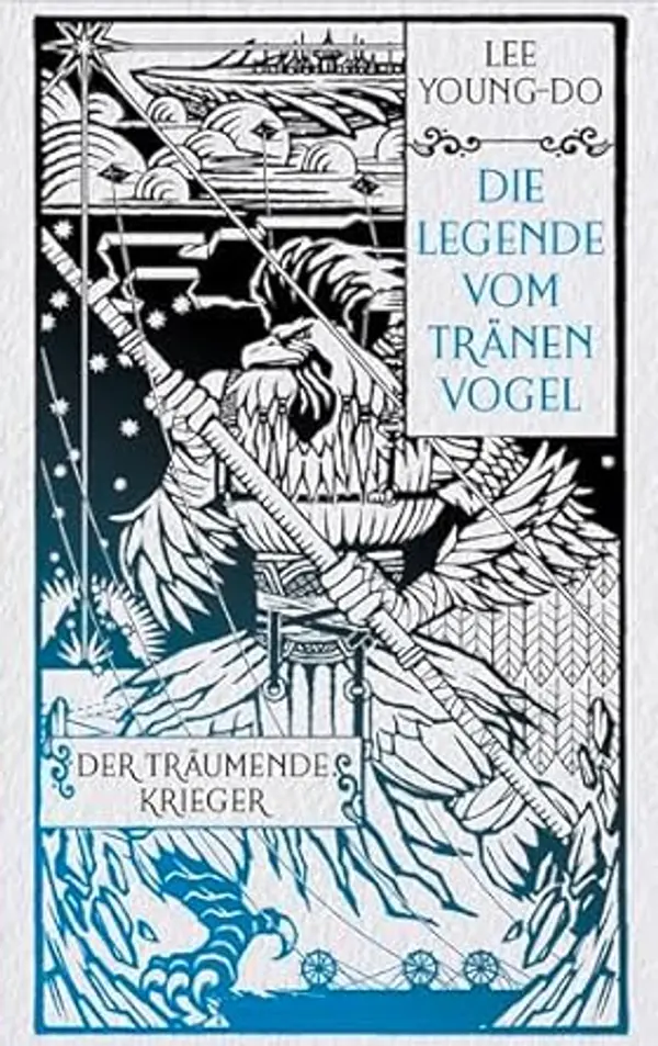 Der träumende Krieger (Die Legende vom Tränenvogel, #2) by Yeong-Do Lee cover
