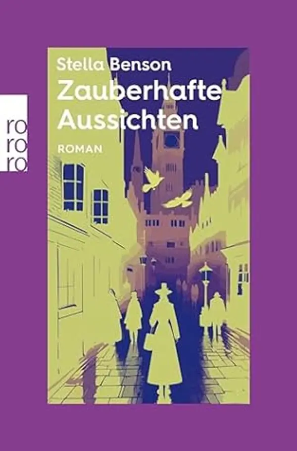 Zauberhafte Aussichten: rororo Entdeckungen (German Edition) by Stella Benson cover