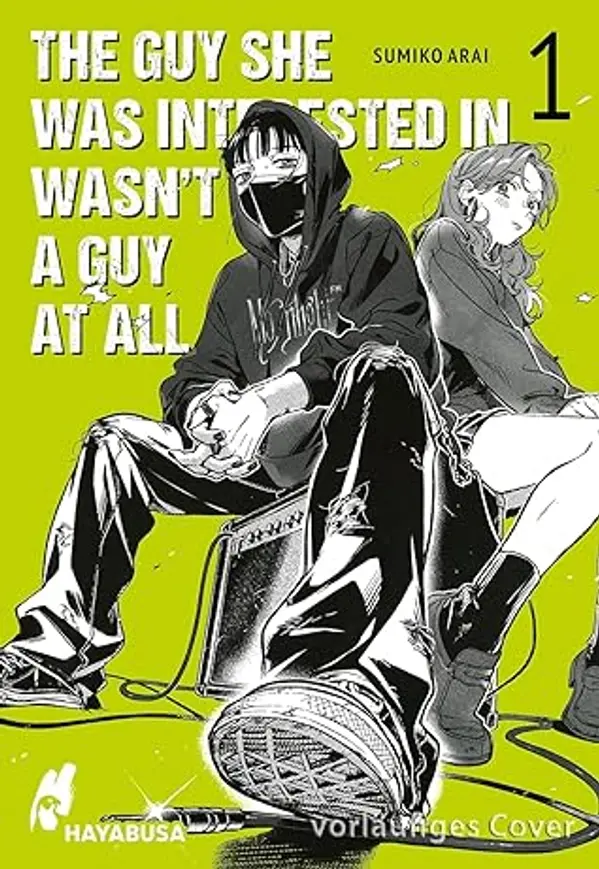 The Guy She Was Interested in Wasn't a Guy at All 1 by Sumiko Arai cover