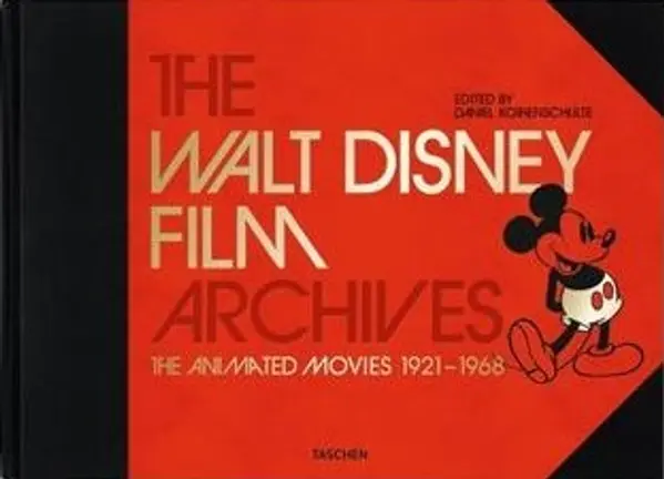 The Walt Disney Film Archives Xl: The Animated Movies 1921-1968 by Daniel Kothenschulte cover