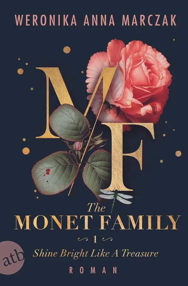 The Monet Family – Shine Bright Like a Treasure (Family of Secrets, #1) by Weronika Anna Marczak cover
