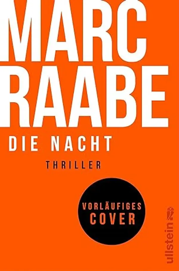 Die Nacht: Thriller | Bestseller von Marc Raabe bringen Sie um den Schlaf! (Art Mayer-Serie 3) (German Edition) by Marc Raabe cover