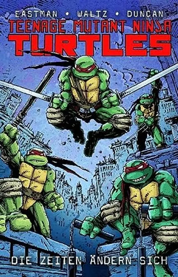 Teenage Mutant Ninja Turtles by Kevin Eastman, Tom Waltz, Dan Duncan cover