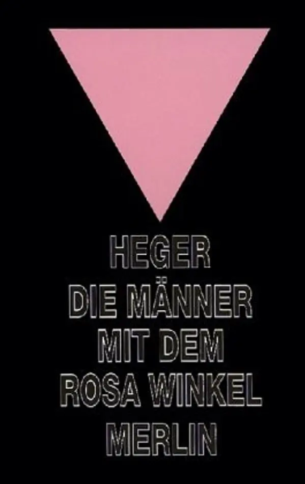 Die Männer mit dem rosa Winkel by Heinz Heger cover