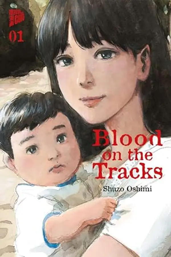 Blood on the Tracks 01 by Shuzo Oshimi cover
