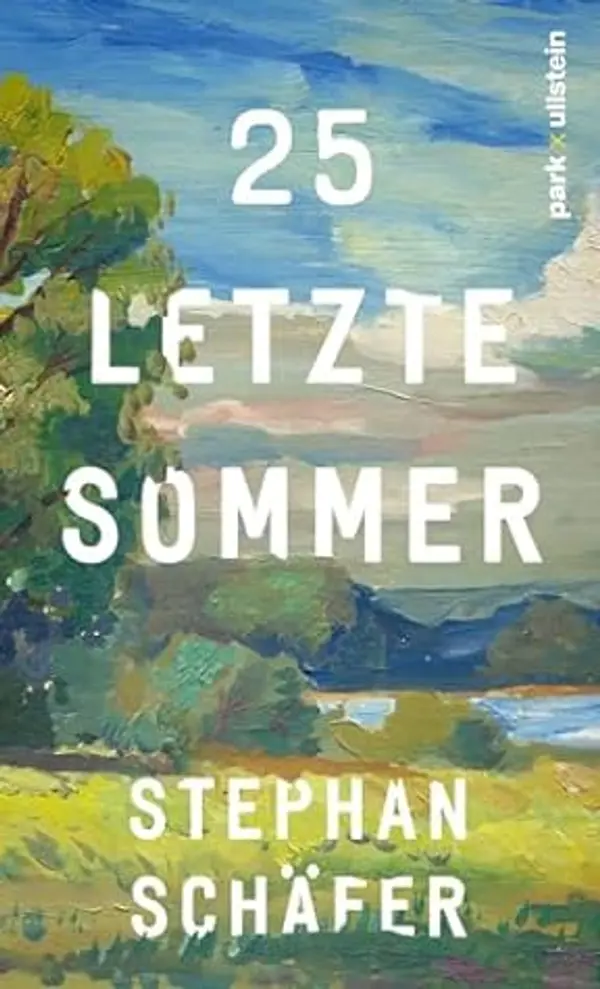25 letzte Sommer by Stephan Schäfer cover