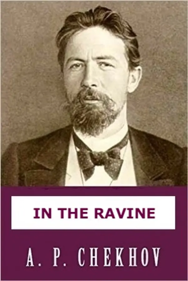 In the Ravine by Anton Chekhov cover