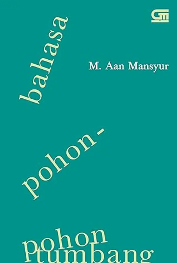 Bahasa Pohon-Pohon Tumbang by M. Aan Mansyur cover