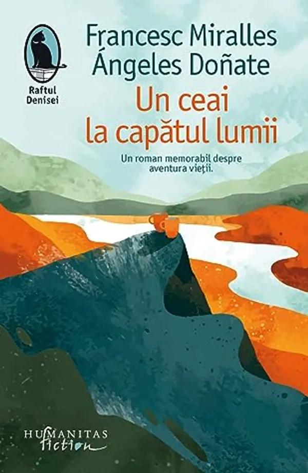 Un ceai la capătul lumii by Francesc Miralles cover