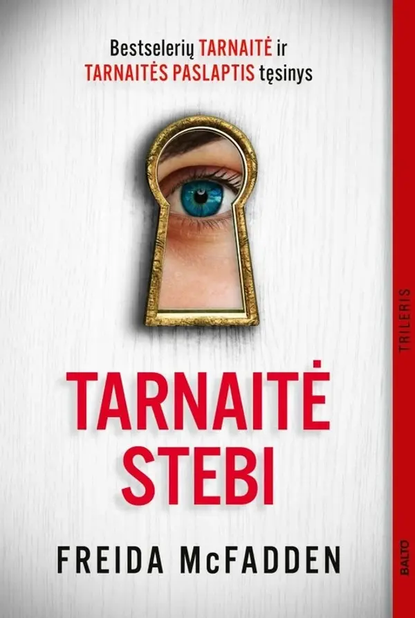 Tarnaitė stebi (Tarnaitė, #3) by Freida McFadden cover